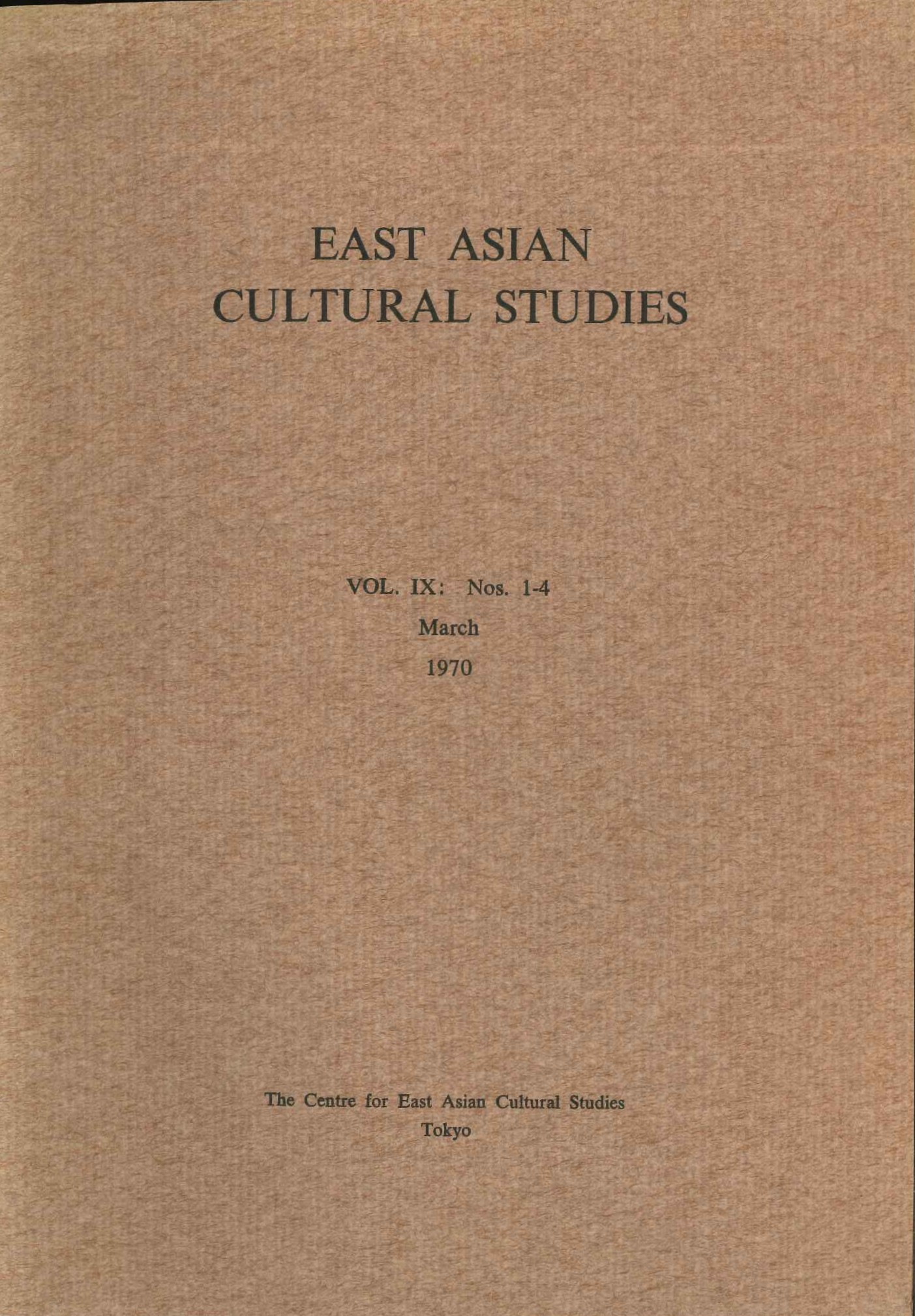 East Asian cultural studies VOL.Ⅸ:Nos.1-4