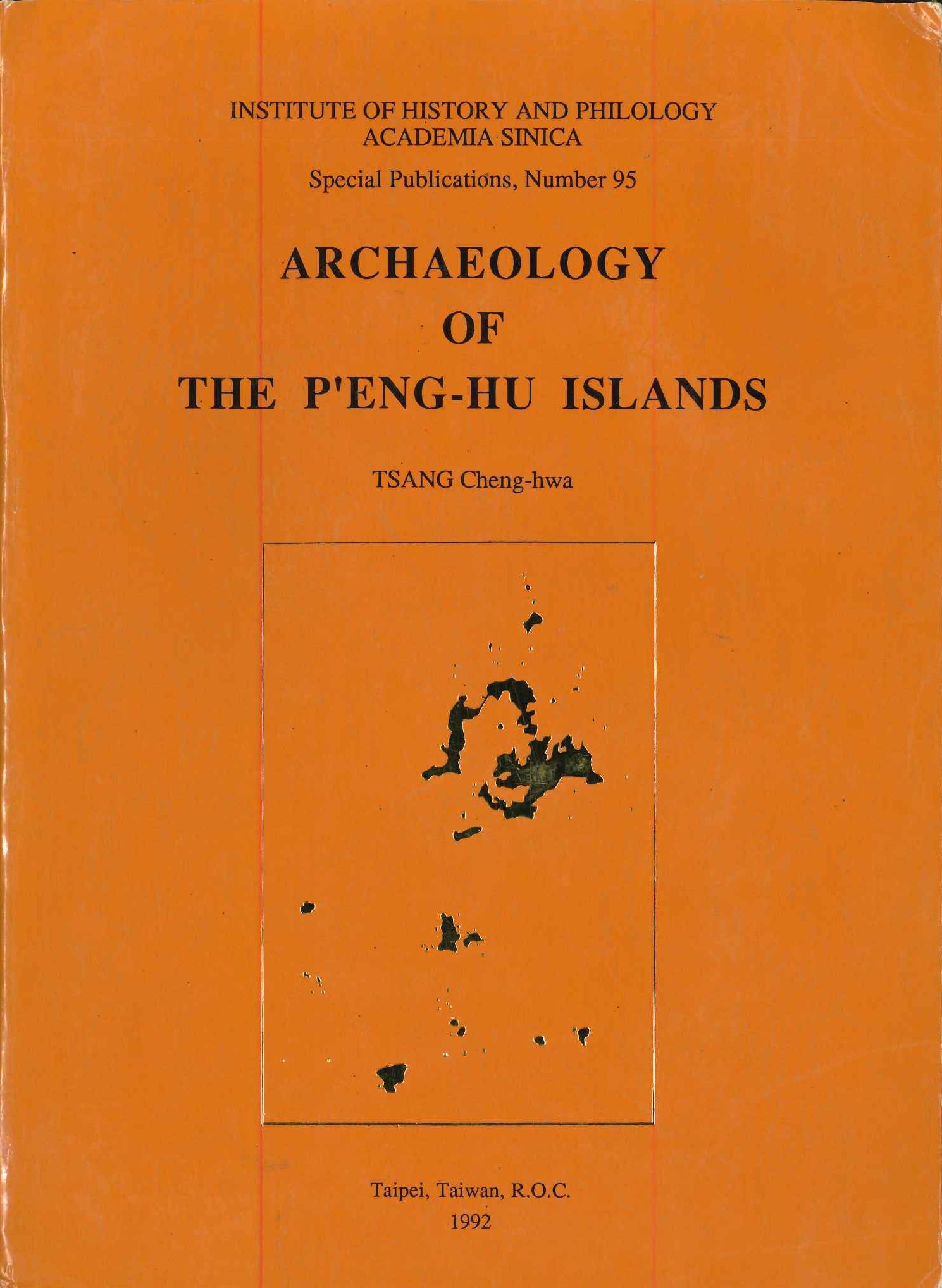 Archaeology of the P'eng-hu islands(中央研究院歷史語言研究所專刊)